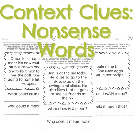 Context Clues with Nonsense Words