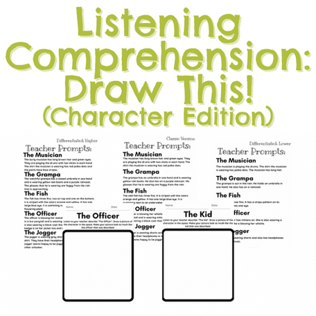 Listening Comprehension: Draw This: Character Edition
